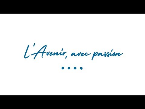 L'Avenir, avec passion